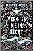 Was man bei Licht nicht sehen kann (Vergissmeinnicht, #1)