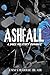 Ashfall: A Dark Military Romance