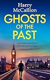 GHOSTS OF THE PAS...