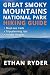 Great Smoky Mountains National Park Hiking Guide by Ethan Ryder