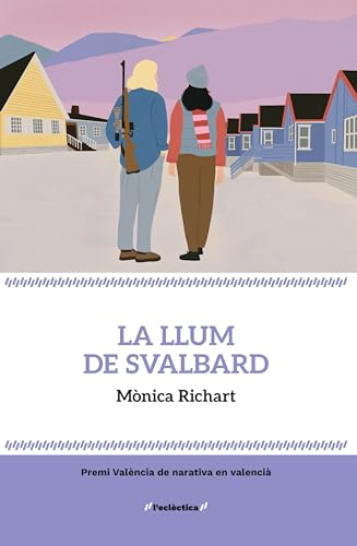 La llum de Svalbard (Paperback)