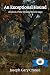 An Exceptional Hound: Book II of the Ryland Creek Saga