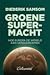 Groene supermacht by Diederik Samsom