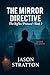 The Mirror Directive (The R...