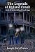The Legends of Ryland Creek: Book III of the Ryland Creek Saga