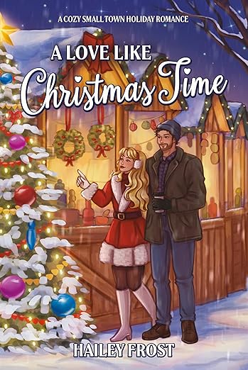 A Love Like Christmas Time (Wayward Hollow, #2)