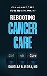 Rebooting Cancer ...