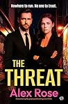The Threat