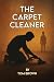 The Carpet Cleaner