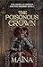 The Poisonous Crown: The Crown of Serpent and the Firebird: Book 1