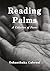 Reading Palms by Oshanthaka Cabraal