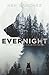 Evernight: Wild Moon Book One