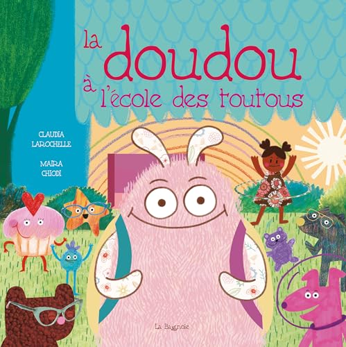 La doudou à l'école des toutous (NON CLASSE) (French Edition)