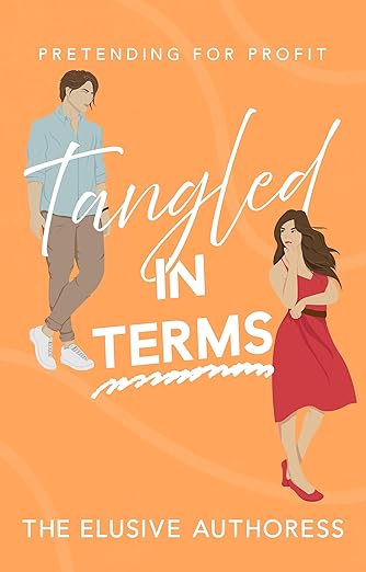 Tangled in Terms: Pretending for Profit (From Rivalry to Romance #2)