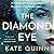 The Diamond Eye by Kate Quinn