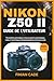 NIKON Z50 II GUIDE DE L'UTI...