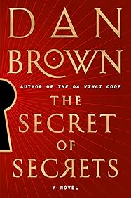 The Secret of Secrets (Robert Langdon, #6)