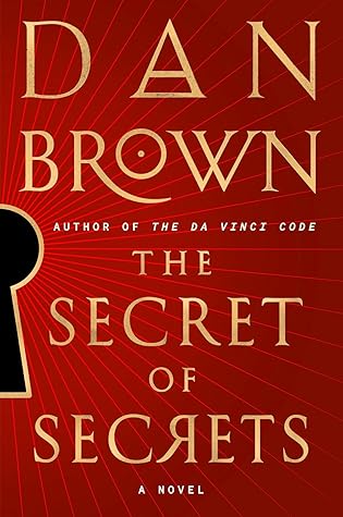 The Secret of Secrets (Robert Langdon, #6)