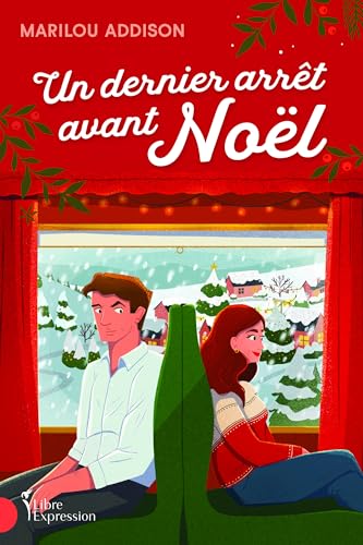 Un dernier arrêt avant Noël (NON CLASSE) (French Edition)