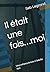 Il était une fois…moi by Seb Legrand