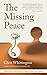 The Missing Peace: Meditati...