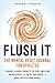 Flush It: The Mental Reset ...