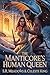 The Manticore’s Human Queen by S.R. Meadows