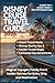 DISNEY CRUISE TRAVEL GUIDE ...