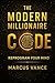 The Modern Millionaire Code...