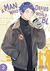 A Man Who Defies the World of BL, Vol. 3 by Konkici
