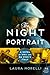 The Night Portrait: A Novel...