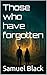 Those who have forgotten