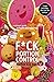 F*ck Portion Control by Nathan Guy Hatch