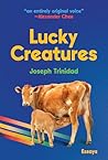 Lucky Creatures