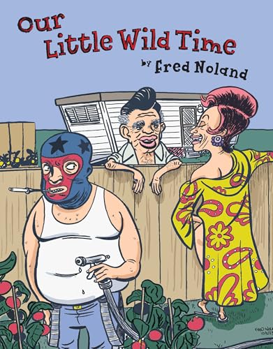 Our Little Wild Time (Paperback)