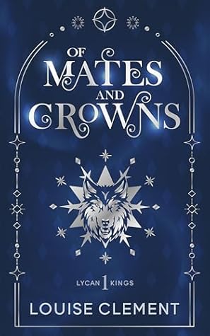 Of Mates and Crowns