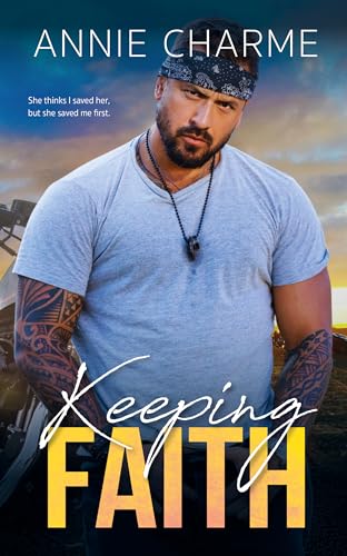 Keeping Faith: A curvy girl, brother's best friend biker MC romance (Kindle Edition)