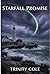 Starfall Promise by Trinity Cole