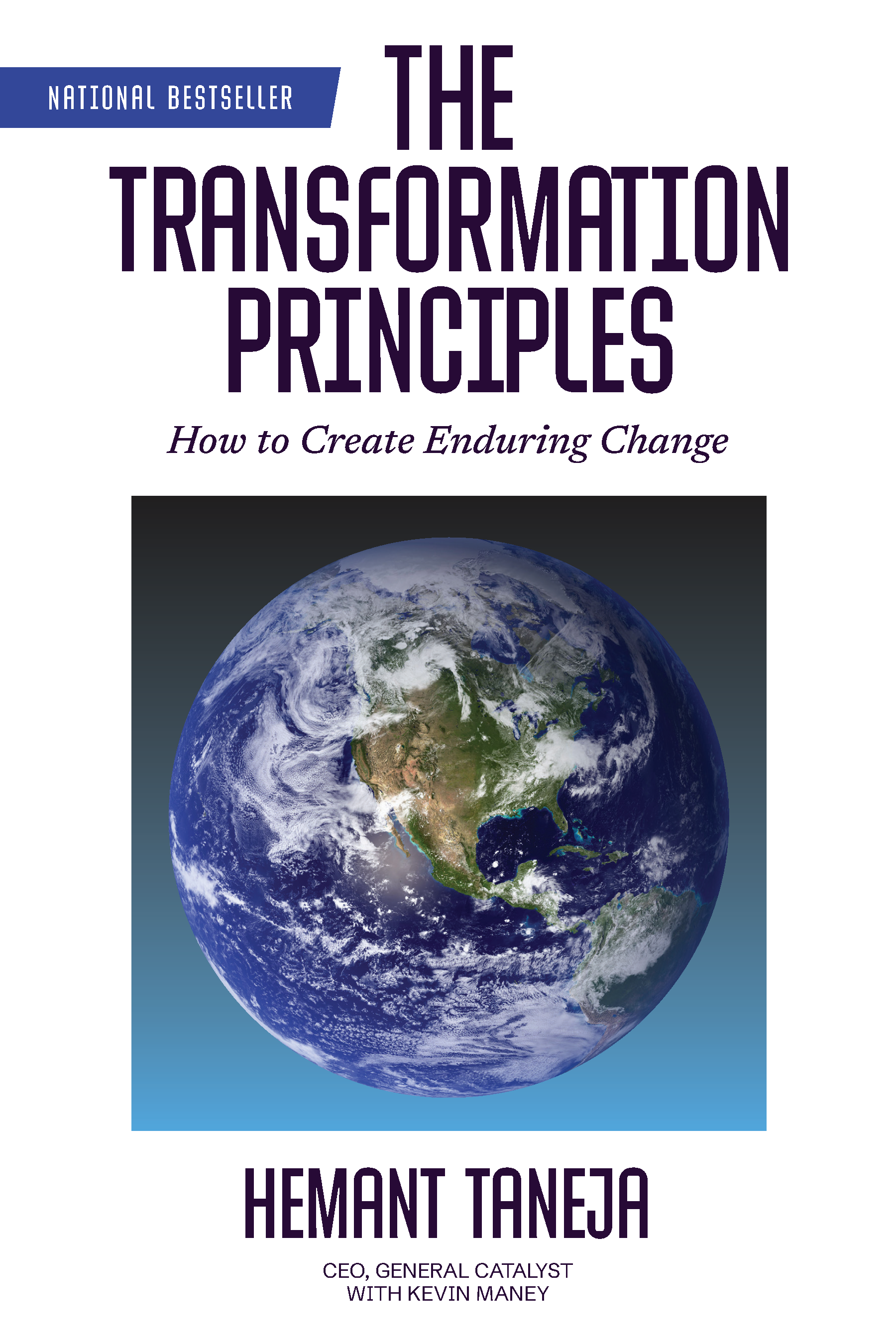 The Transformation Principles: How to Create Enduring Change (Hardcover)