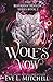 Wolf's Vow: The Blueridge Hollow Series (Book 2)