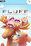 Fluff 3: A Wholesome LitRPG