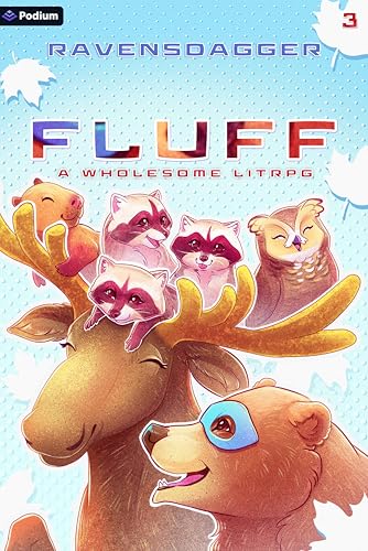 Fluff 3: A Wholesome LitRPG (Kindle Edition)