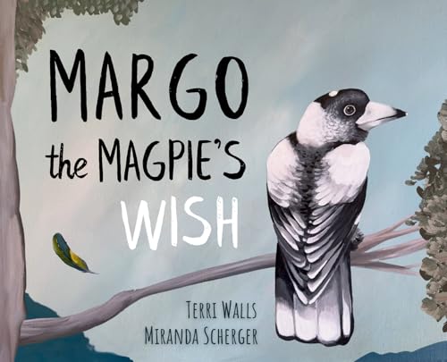 Margo The Magpie's Wish (Hardcover)