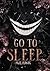 Go To Sleep