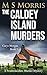 The Caldey Island Murders by M S Morris