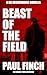 Beast of the Field: A DS He...