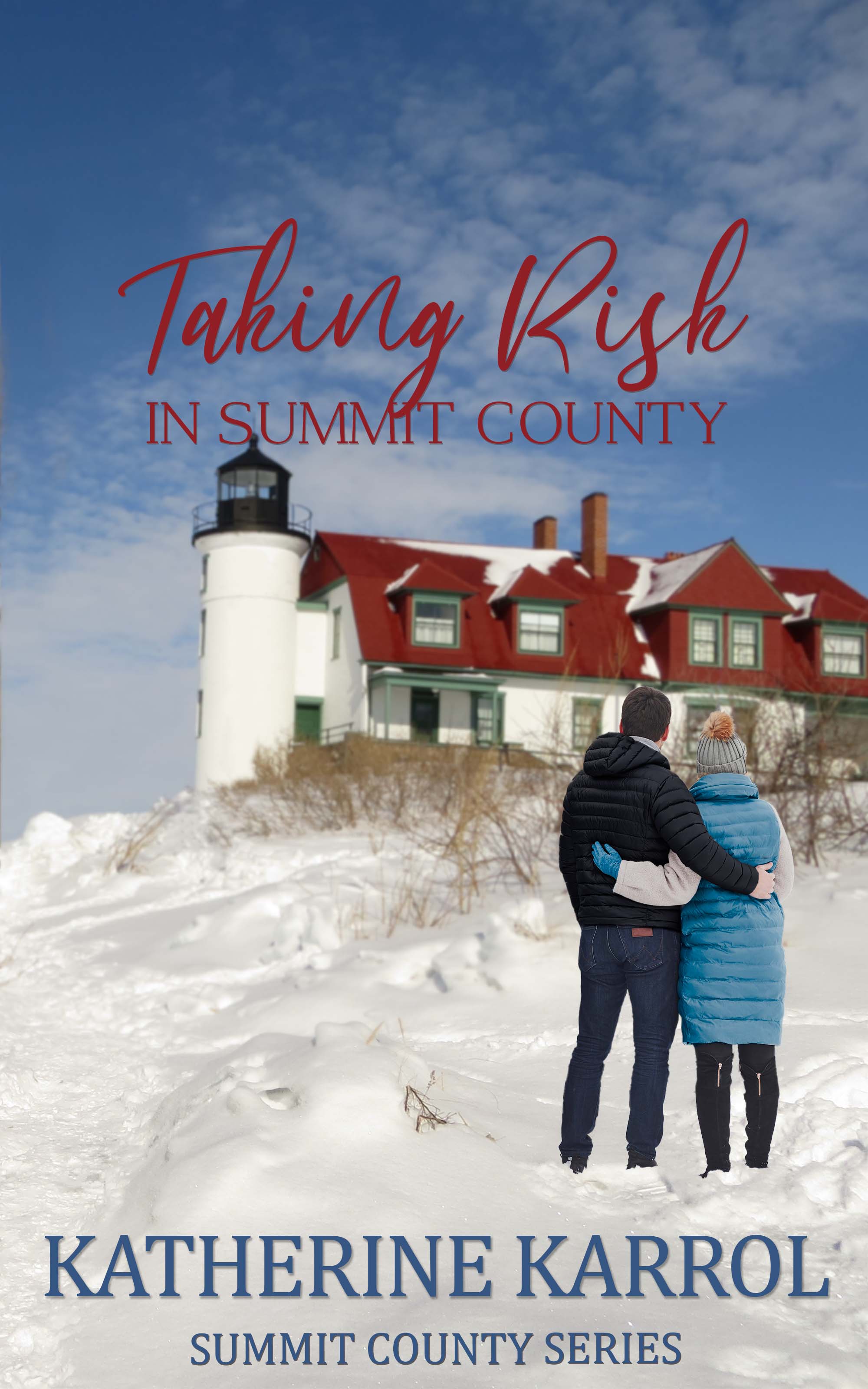 Taking Risk in Summit County (Summit County #4)