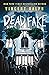 Dead Fake (Bleak Haven, #1)