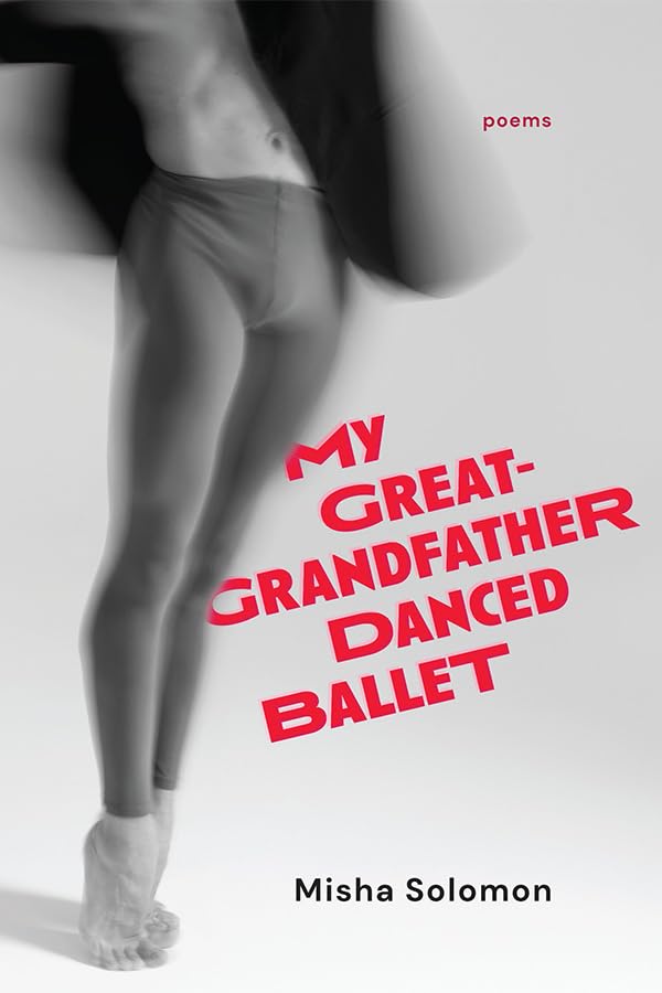My Great-Grandfather Danced Ballet (Paperback)