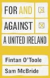 For and Against a...